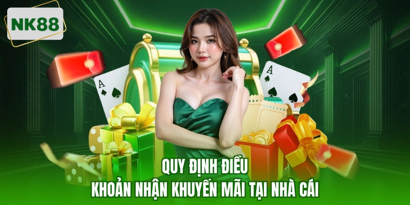 Quy định điều khoản nhận khuyến mãi tại nhà cái